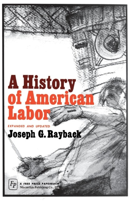 History of American Labor