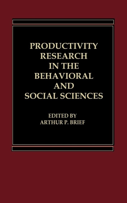 Productivity Research in the Behavioral and Social Sciences