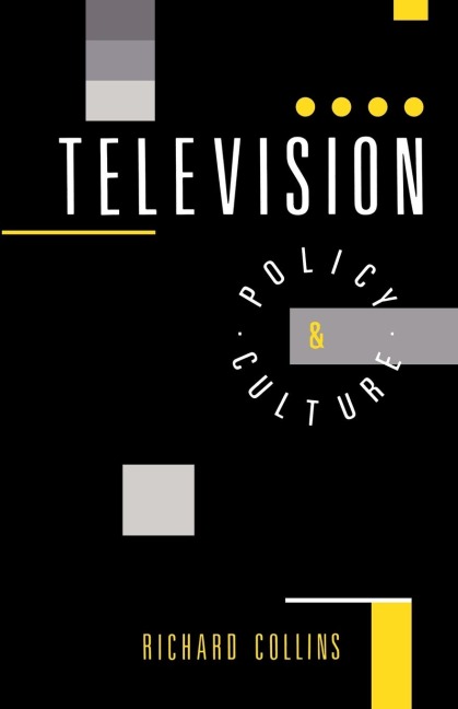 Television: Policy and Culture