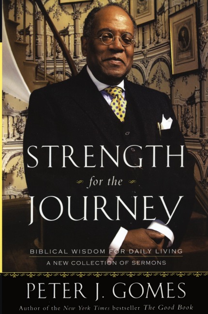 Strength for the Journey: Biblical Wisdom for Daily Living