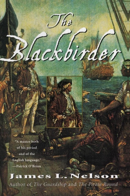 The Blackbirder: Book Two of the Brethren of the Coast
