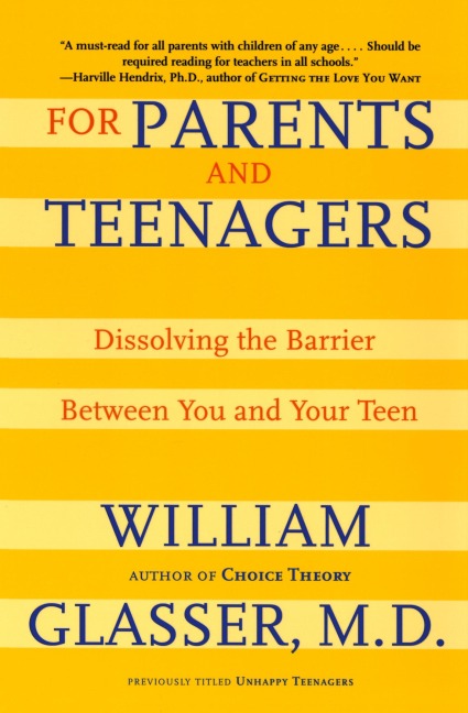 For Parents and Teenagers: Dissolving the Barrier Between You and Your Teen (Quill)