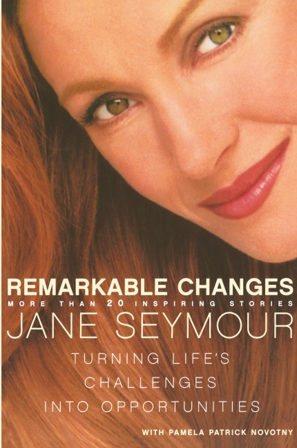 Remarkable Changes: Turning Lifes Challenges Into Opportunities