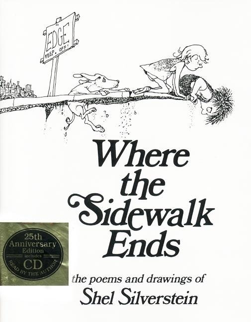 Where the Sidewalk Ends Book and: Poems and Drawings