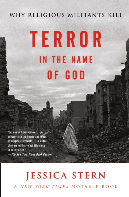 Terror in the Name of God: Why Religious Militants Kill