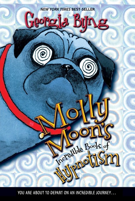 Molly Moons Incredible Book of Hypnotism