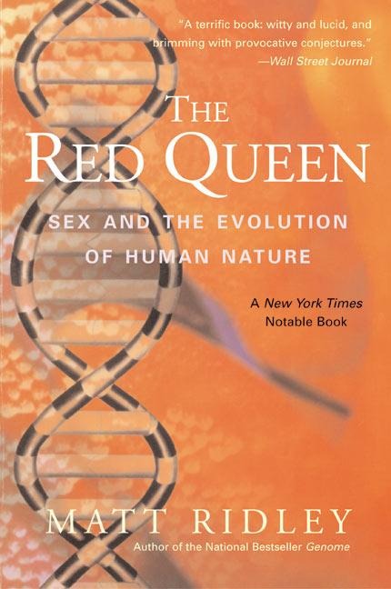 The Red Queen Sex and the Evolution of Human Nature