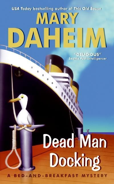 Dead Man Docking: A Bed-And-Breakfast Mystery