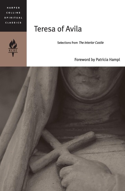Teresa of Avila: Selections from the Interior Castle