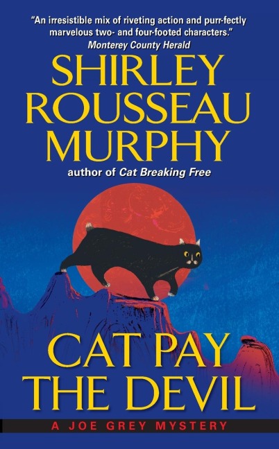 Cat Pay the Devil: A Joe Grey Mystery