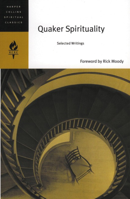 Quaker Spirituality: Selected Writings