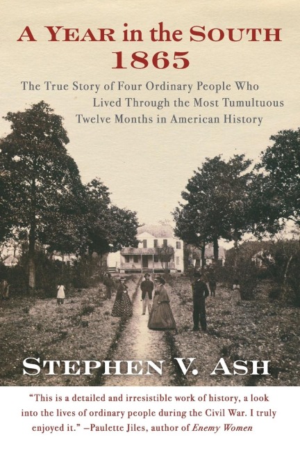 Year in the South: 1865, A