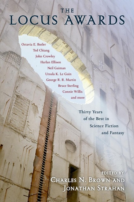 The Locus Awards: Thirty Years of the Best in Science Fiction and Fantasy