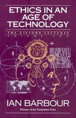 Ethics in an Age of Technology