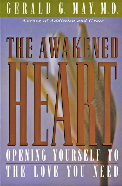 Awakened Heart, The