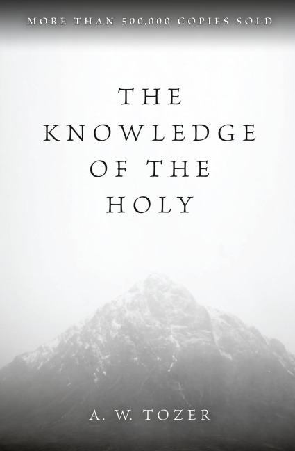 Knowledge of the Holy, The