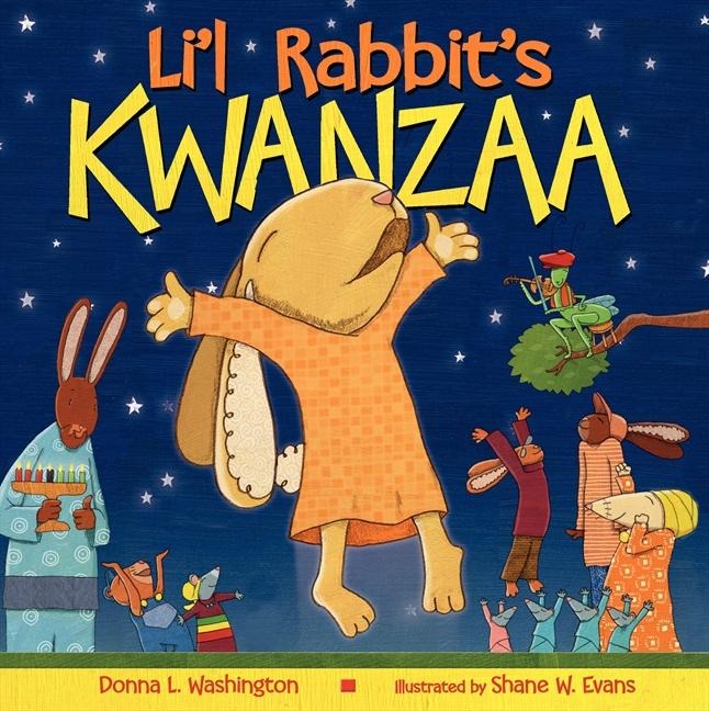 Lil Rabbits Kwanzaa: A Kwanzaa Holiday Book for Kids
