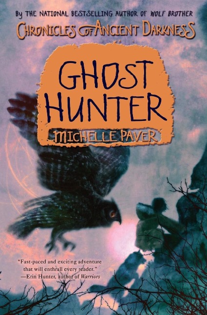 Chronicles of Ancient Darkness #6: Ghost Hunter