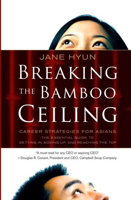 Breaking the Bamboo Ceiling