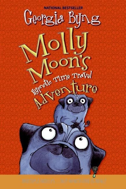 Molly Moons Hypnotic Time Travel Adventure
