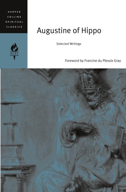 Augustine of Hippo: Selected Writings