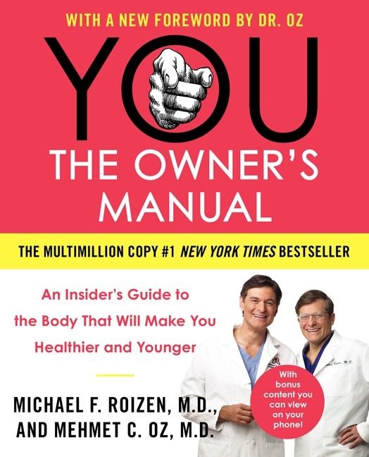 YOU: The Owners Manual