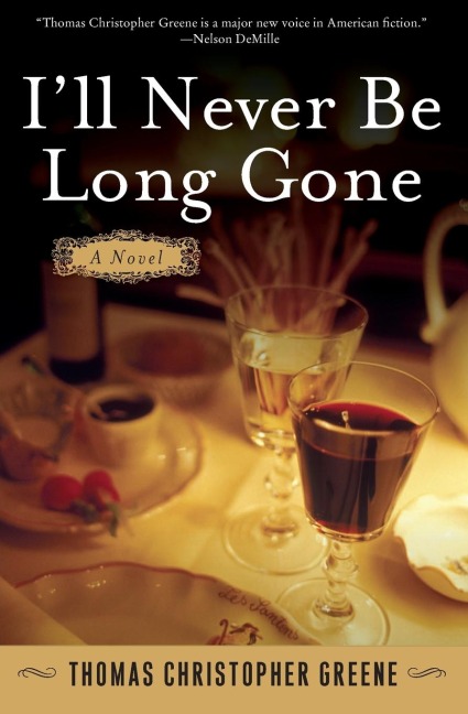 Ill Never Be Long Gone