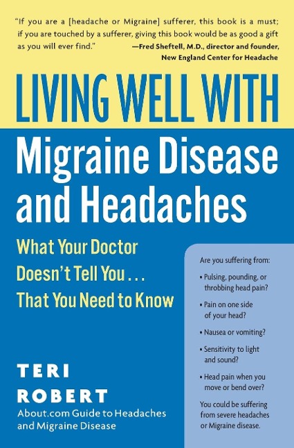 Living Well with Migraine Disease and Headaches