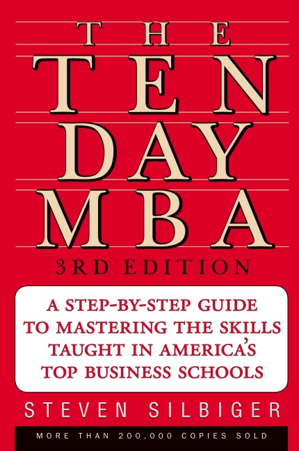 The Ten-Day MBA 3rd Ed.