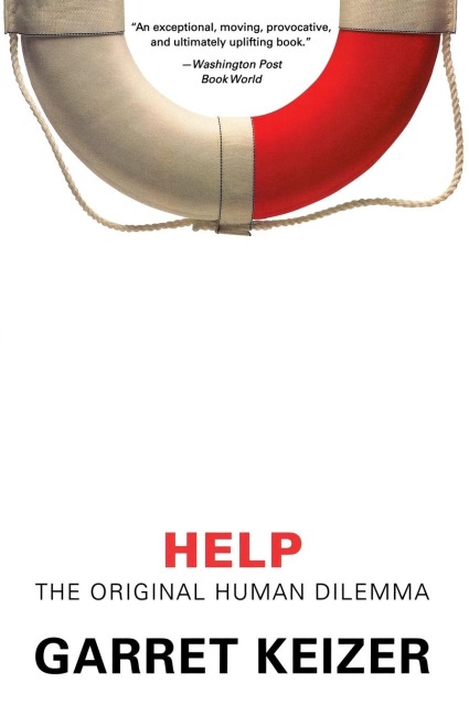 Help: The Original Human Dilemma