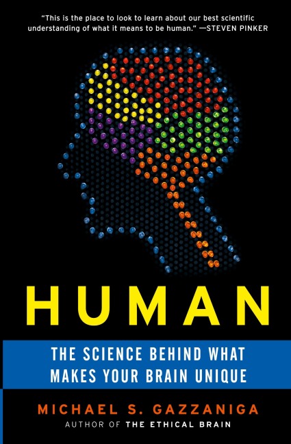Human: The Science Behind What Makes Your Brain Unique