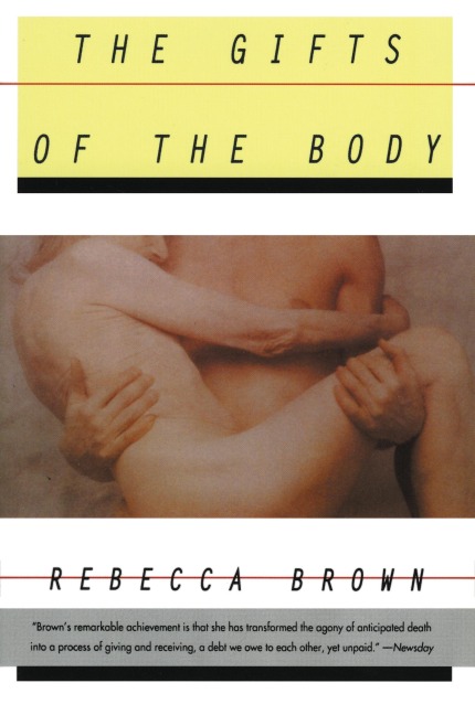 Gifts of the Body, The