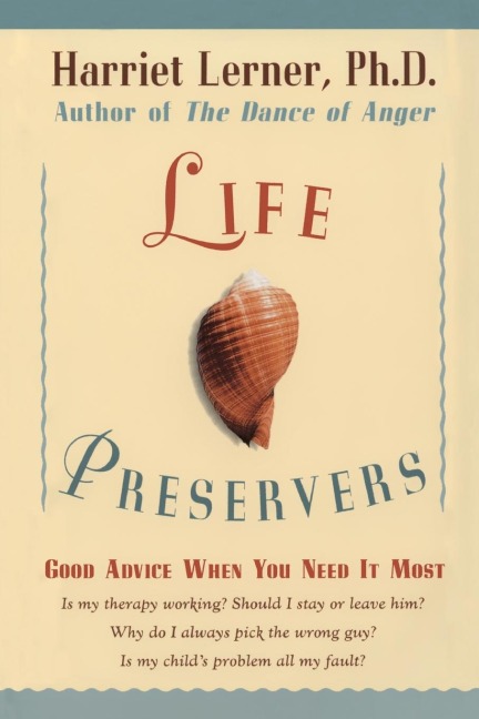 Life Preservers: Good Advice When You Need It Most