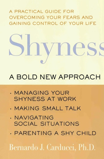 Shyness: A Bold New Approach