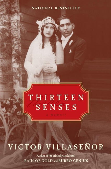 Thirteen Senses: A Memoir