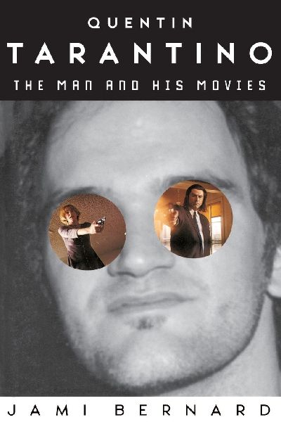 Quentin Tarantino: The Man and His Movies
