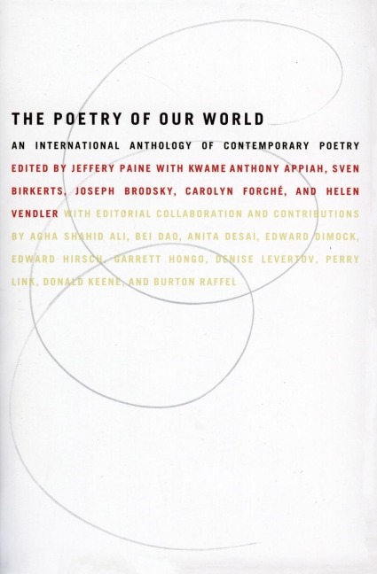 The Poetry of Our World: An International Anthology of Contemporary Poetry