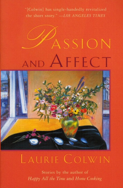Passion and Affect: Stories