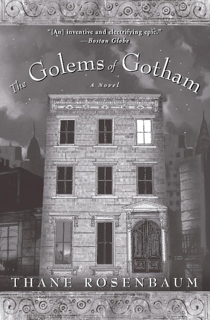 The Golems of Gotham