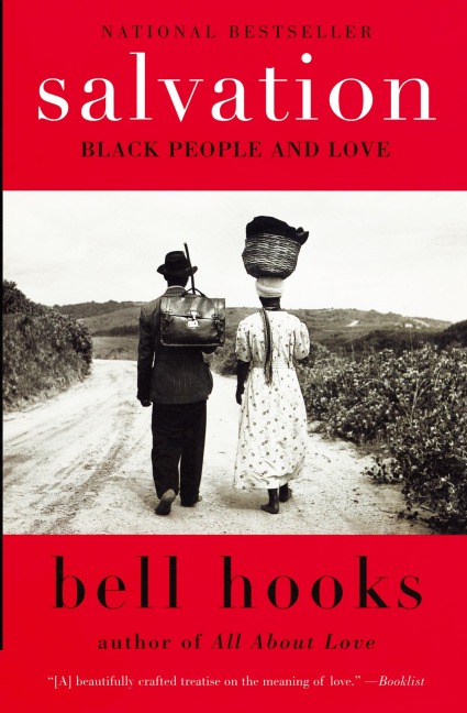Salvation: Black People and Love