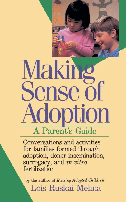 Making Sense of Adoption: A Parents Guide