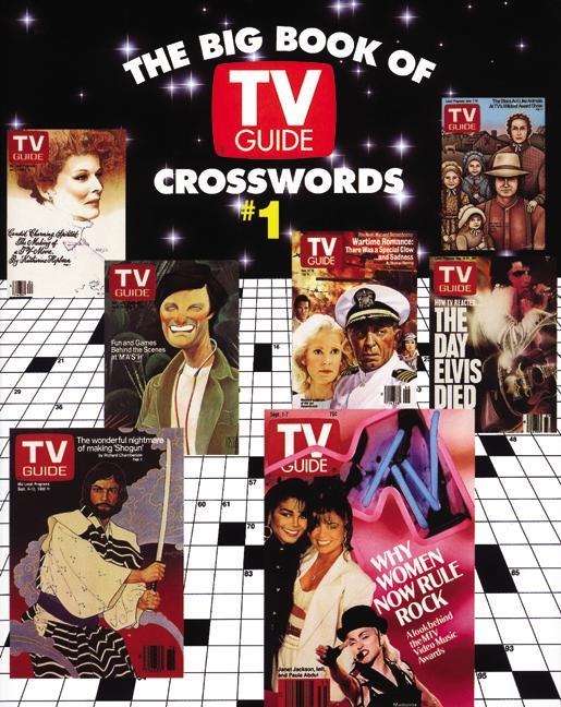The Big Book of TV Guide Crosswords, #1: Test Your TV IQ with More Than 250 Great Puzzles from TV Guide!