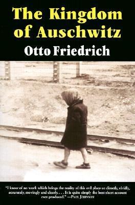 Kingdom of Auschwitz, The