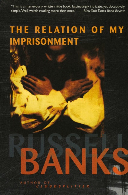 Relation of My Imprisonment