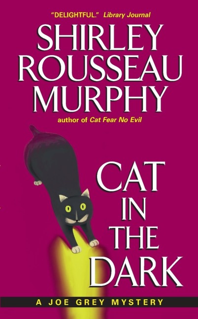 Cat in the Dark: A Joe Grey Mystery