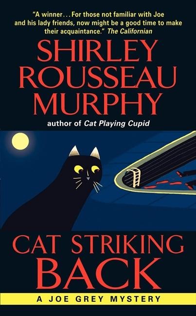 Cat Striking Back: A Joe Grey Mystery