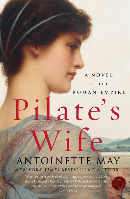 Pilates Wife: A Novel of the Roman Empire