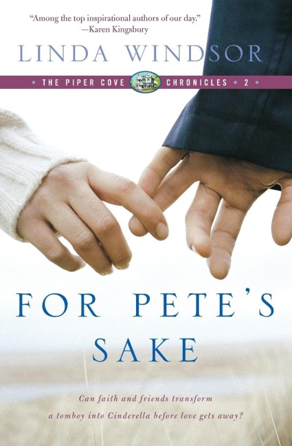 For Petes Sake (the Piper Cove Chronicles)