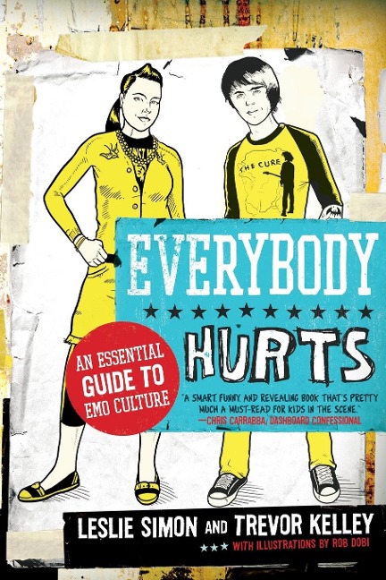Everybody Hurts: An Essential Guide to Emo Culture