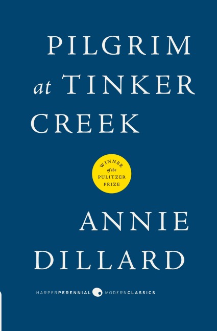 Pilgrim at Tinker Creek